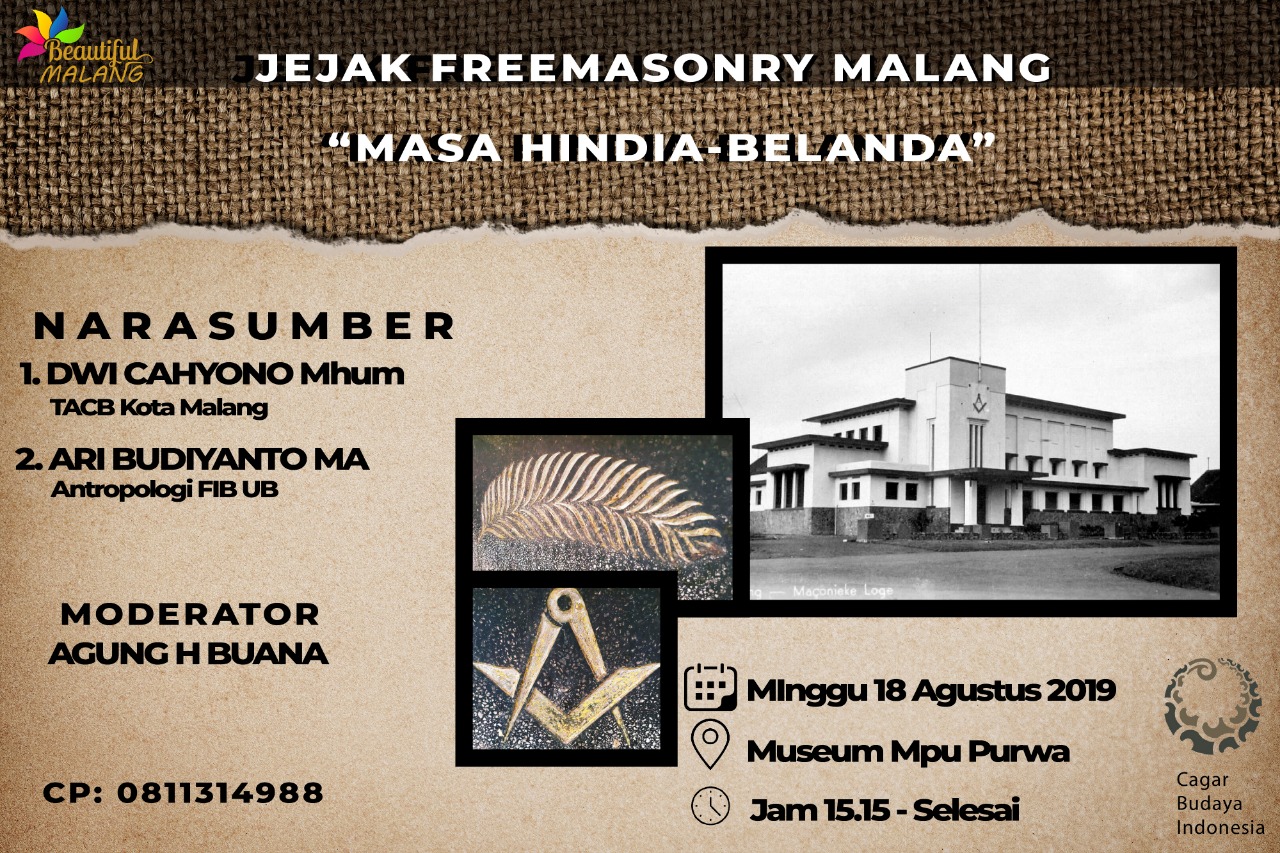 Sinau Sejarah : Jejak freemasonry Malang / Museum Mpu Purwa / 18 Agustus 2019