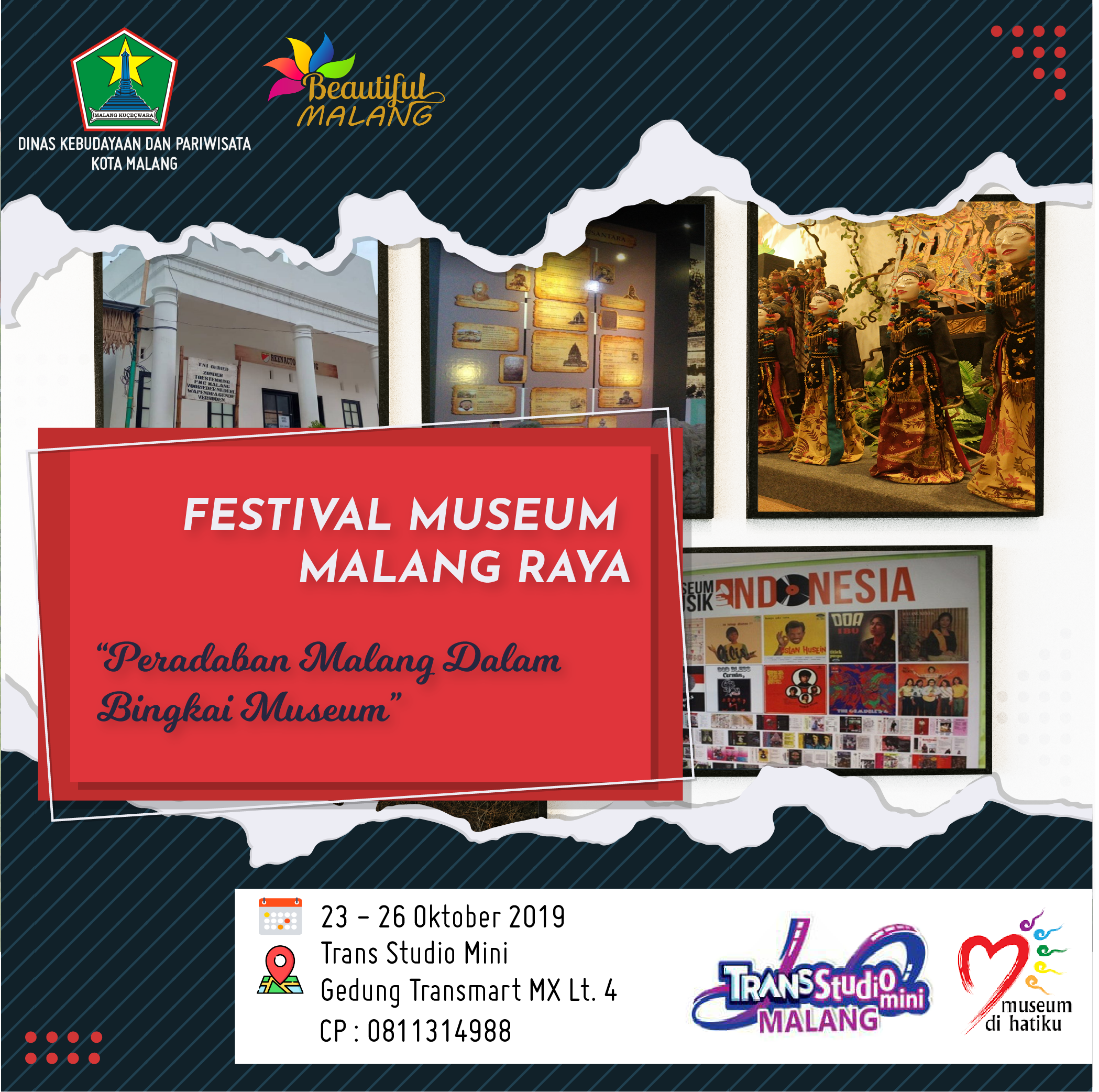 Festival Museum Malang Raya / Transmart MX / 23 – 26 Oktober 2019